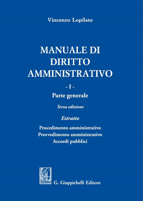 17277979203666-libromanualedidirittoamministrativovol1partegeneraleestrattoeditoregiappichellianno2021