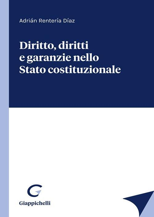 17277979585082-librodirittodirittiegaranzienellostatocostituzionaleeditoregiappichellianno2021