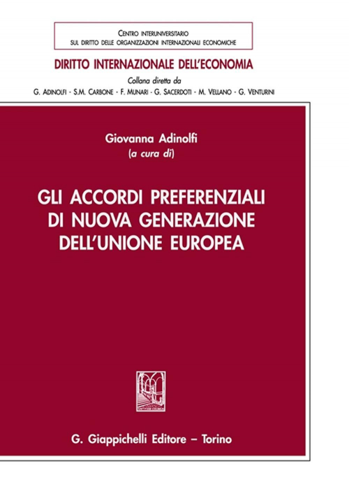 17277979938764-librogliaccordipreferenzialidinuovagenerazionedellunioneeuropeaeditoregiappichellianno2021