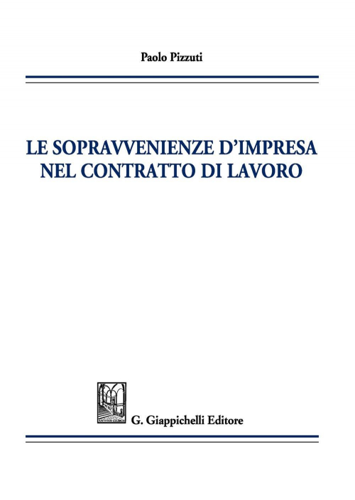 17277984929117-librolesopravvenienzedimpresanelcontrattodilavoroeditoregiappichellianno2020