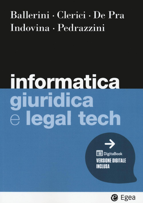17277987601083-libroinformaticagiuridicaelegaltecheditoreegeaanno2021