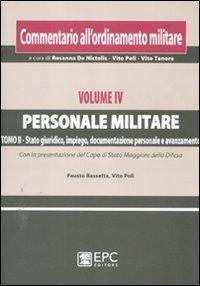 17277991075822-librocommentarioallordinamentomilitarevol42personalemilitarestatogiuridicoimpiegodocumentazionepersonaleeavanzamentoeditoreepcanno2012