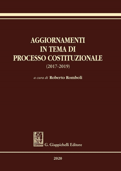1727799334256-libroaggiornamentiintemadiprocessocostituzionale20172019editoregiappichellianno2020