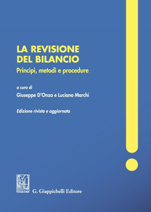 17277993649904-librolarevisionedelbilancioprincipimetodieprocedurenuovaedizeditoregiappichellianno2020