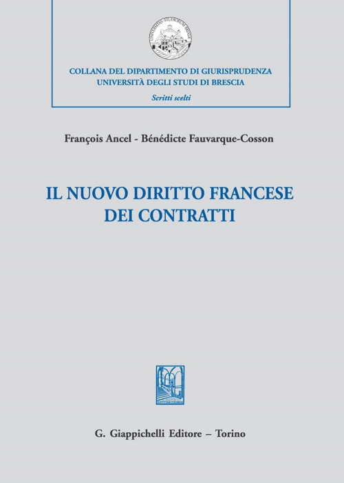 17277993676808-libroilnuovodirittofrancesedeicontrattieditoregiappichellianno2021