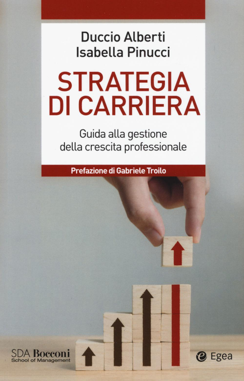 17278002341265-librostrategiadicarrieraguidaallagestionedellacrescitaprofessionaleeditoreegeaanno2020