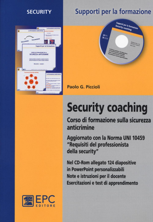 17278002513961-librosecuritycoachingcorsodiformazionesullasicurezzaanticrimineconcdromeditoreepcanno2015