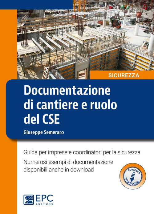 17278003070215-librodocumentazionedicantiereeruolodelcseguidaperimpreseecoordinatoriperlasicurezzaconespansioneonlineeditoreepcanno2018