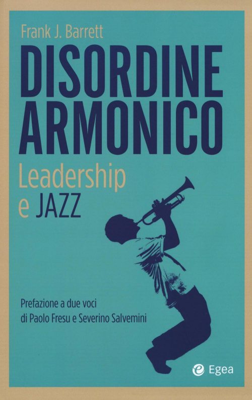 17278003376532-librodisordinearmonicoleadershipejazzeditoreegeaanno2017