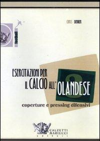 17278005533842-libroesercitazioniperilcalcioallolandesecopertureepressingdifensividvdconlibrovol3editorecalzettimariuccianno2006