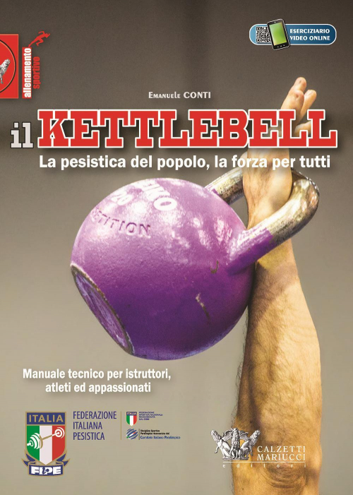 17278007898448-libroilkettlebelllapesisticadelpopololaforzapertuttieditorecalzettimariuccianno2014