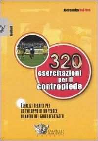 17278008810584-librotrecentoventiesercitazioniperilcontropiedeesercizitecniciperlosviluppodiunvelocerilanciodelgiocodattaccoeditorecalzettimariuccianno2004