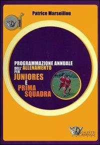 17278009114346-libroprogrammazioneannualedellallenamentoperjunioreseprimasquadraeditorecalzettimariuccianno2005