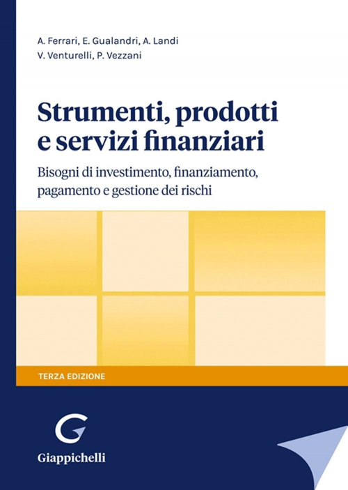 17278011650851-librostrumentiprodottieservizifinanziaribisognidiinvestimentofinanziamentopagamentoegestionedeirischieditoregiappichellianno2021