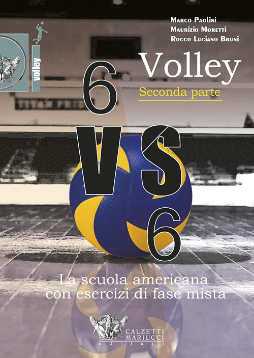 17278014344261-librovolley6vs6lascuolaamericanaconesercizidifasemistacondvdvol2editorecalzettimariuccianno2017