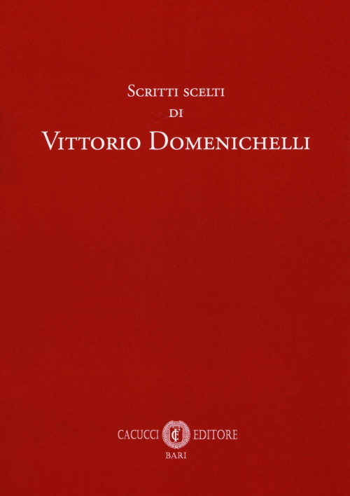 17278014612902-libroscrittisceltidivittoriodomenichellieditorecacuccianno2018