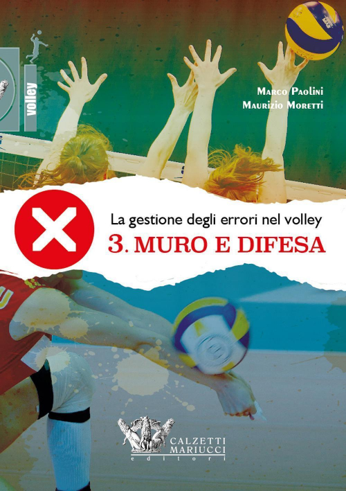1727801467775-librolagestionedeglierrorinelvolleycondvdvol3muroedifesaeditorecalzettimariuccianno2016