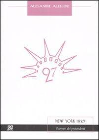 17278018278651-libronewyork1927iltorneodeipretendentieditorecaissaitaliaanno2007