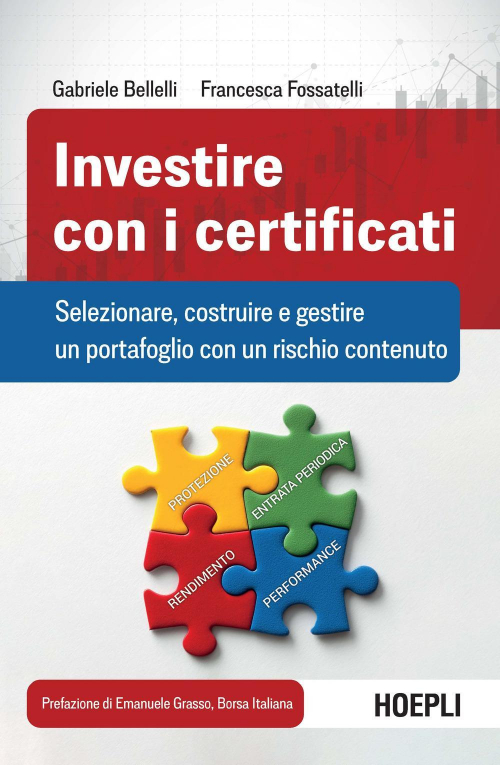 17278020287337-libroinvestireconicertificatiselezionarecostruireegestireunportafoglioconunrischiocontenutoeditorehoeplianno2021