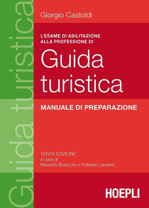 17278022996478-librolesamediabilitazioneallaprofessionediguidaturisticamanualedipreparazioneeditorehoeplianno2016