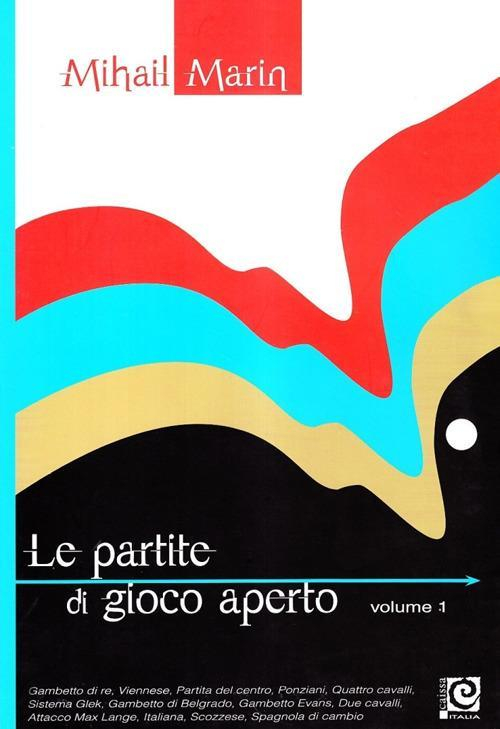 17278024060054-librolepartitedigiocoapertovol1editorecaissaitaliaanno2008