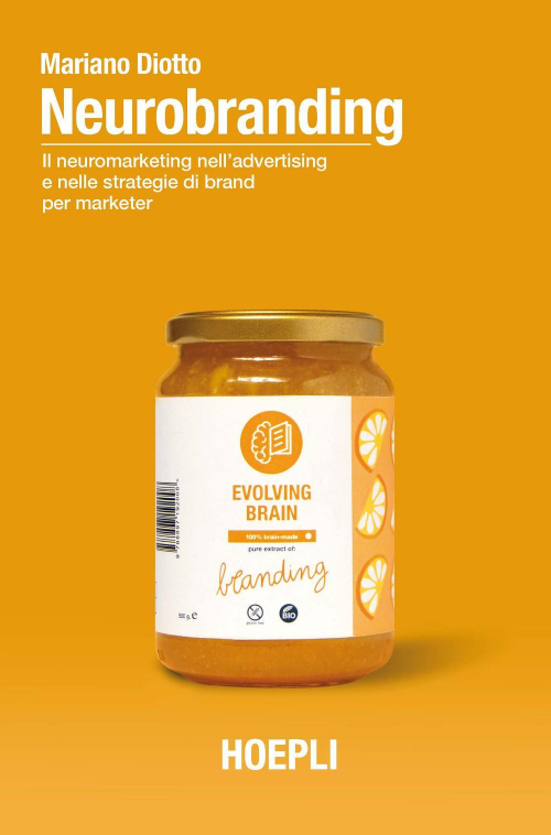 17278024575117-libroneurobrandingilneuromarketingnelladvertisingenellestrategiedibrandperimarketereditorehoeplianno2020
