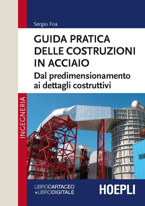 17278026069164-libroguidapraticadellecostruzioniinacciaiodalpredimensionamentoaidettaglicostruttivieditorehoeplianno2020