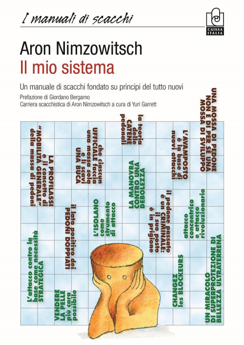 17278030048981-libroilmiosistemaunmanualediscacchifondatosuprincipideltuttonuovieditorecaissaitaliaanno2016