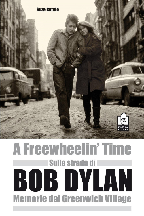 17278030992587-librosullastradadibobdylanmemoriedalgreenwichvillageeditorecaissaitaliaanno2017