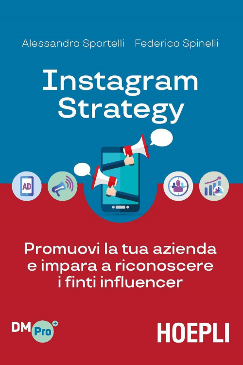 17278033526321-libroinstagramstrategypromuovilatuaaziendaeimparaariconoscereifintiinfluencereditorehoeplianno2019