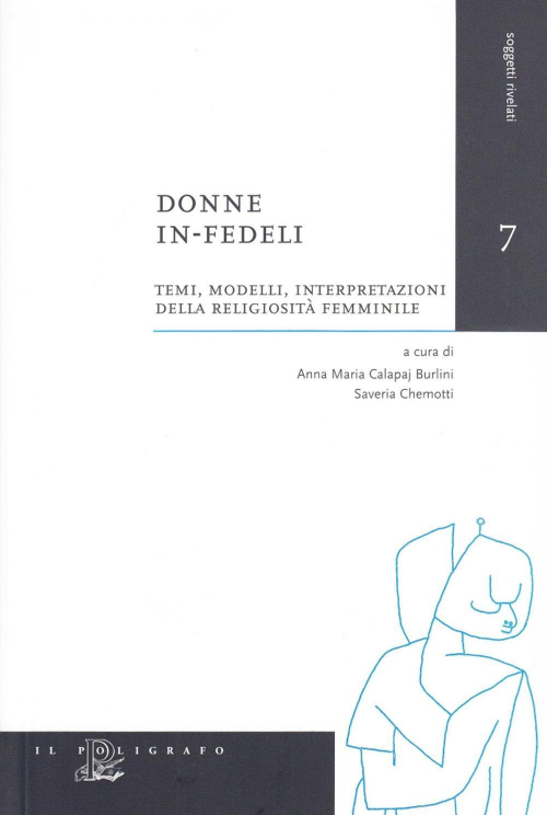 17278036649255-librodonneinfedelitestimodelliinterpretazionidellareligiositafemminileeditoreilpoligrafoanno2005