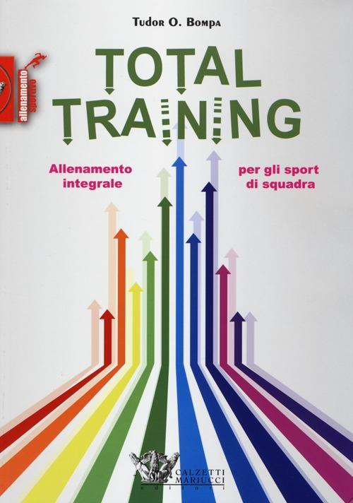17278038182728-librototaltrainingallenamentointegraleperglisportdisquadraeditorecalzettimariuccianno2013