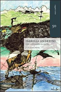 17278040539001-libroisabellaandreiniunaletteratainscenaeditoreilpoligrafoanno2014