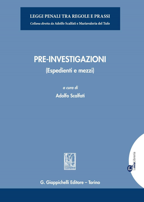 172780419325-libropreinvestigazioniespedientiemezzieditoregiappichellianno2020