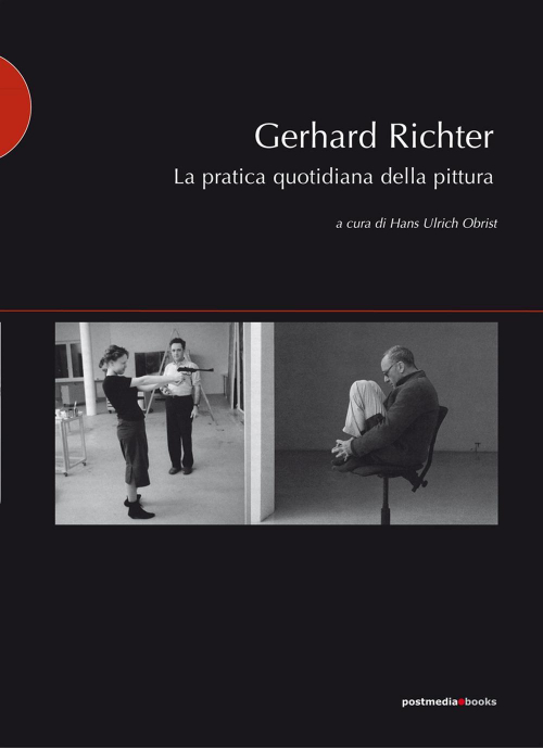 17278056426522-librogerhardrichterlapraticaquotidianadellapitturaeditorepostmediabooksanno2005