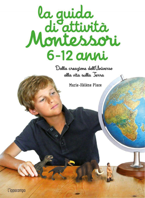 17278061764205-librolaguidadiattivitamontessori612annidallacreazionedelluniversoallavitasullaterraeditorelippocampoanno2021