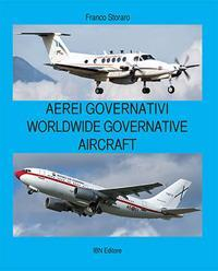 17278066897059-libroaereigovernativiworldwidegovernativeaircrafttestoingleseafronteedizillustrataeditoreibnanno2019