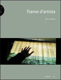 17278067238381-librotramedartistailtessutonellartecontemporaneaeditorepostmediabooksanno2012