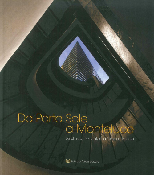 17278084144945-librodaportasoleamontelucelaclinicaifondatorilacittaeditorefabriziofabbrieditoreanno2019
