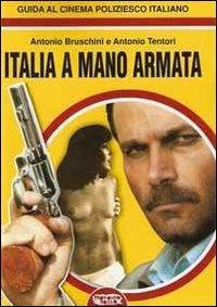 17278088792937-libroitaliaamanoarmataguidaalcinemapoliziescoitalianoeditoreprofondorossoanno2010