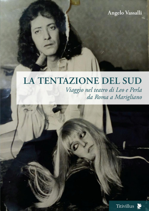 1727810120076-librolatentazionedelsudviaggionelteatrodileoeperladaromaamariglianoeditoretitivillusanno2018