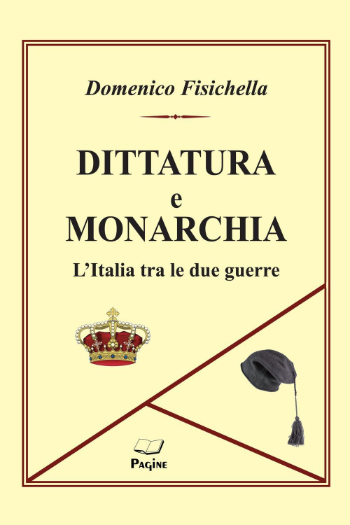 17278104468212-librodittaturaemonarchialitaliatraledueguerreeditorepagineanno2019