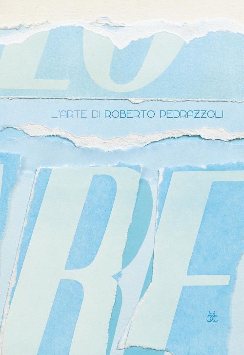 17278106382487-librolartedirobertopedrazzolileinterpretazionidellacriticaeditoretreluneanno2019