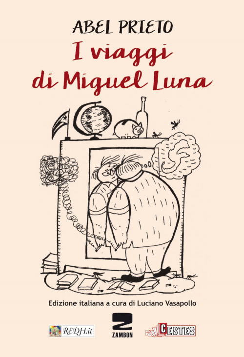 17278133828565-libroiviaggidimiguellunaeditorezamboneditoreanno2017
