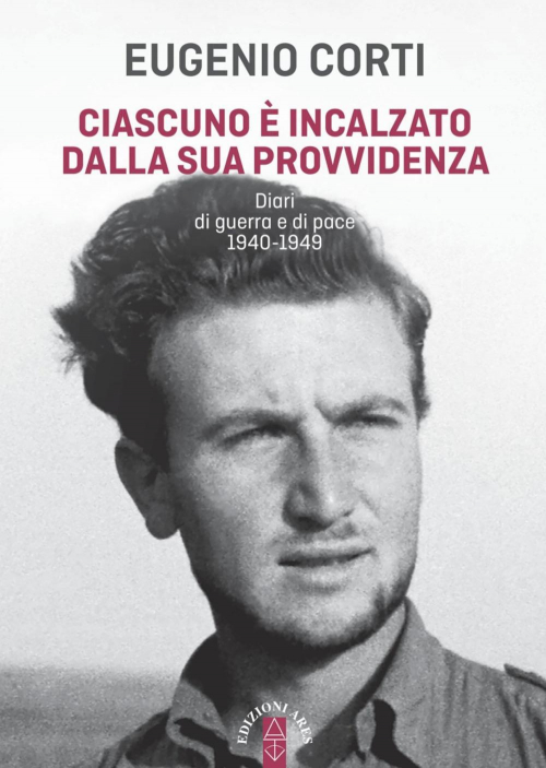 17278146490756-librociascunoeincalzatodallasuaprovvidenzadiaridiguerraedipace19401949editorearesanno2021