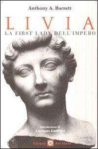 17278147503227-librolivialafirstladydellimperoeditoreedizionidellaltanaanno2006