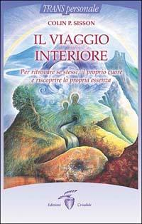 17278151326703-libroilviaggiointerioreperritrovaresestessiilpropriocuoreeriscoprirelapropriaessenzaeditorecrisalideanno2001