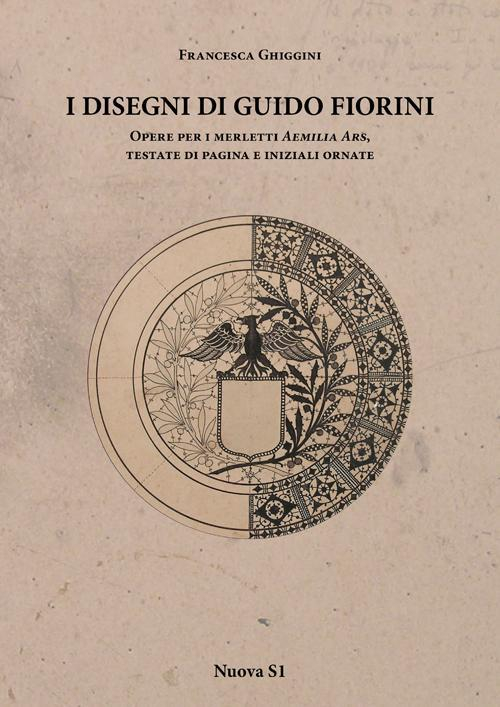 17278153035923-libroidisegnidiguidofiorinioperepermerlettidiaemiliaarstestatedipaginaeinizialiornateedizillustrataeditorenuovas1anno2014