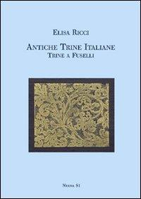 17278154185111-libroantichetrineitalianetrineafuselliristanast1911edizillustrataeditorenuovas1anno2012