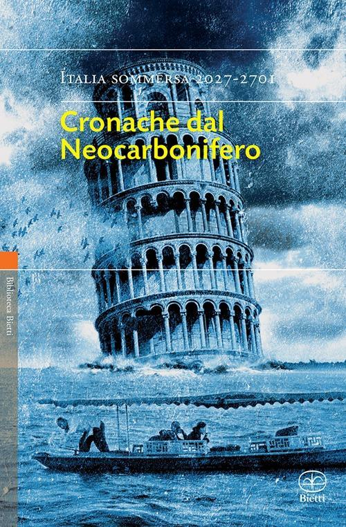 17278158644574-librocronachedalneocarboniferoitaliasommersa20272701editorebiettianno2013